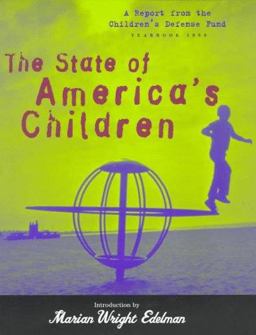 The State of America's Children Yearbook 1998