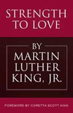 Strength to Love  9780807051900 Front Cover
