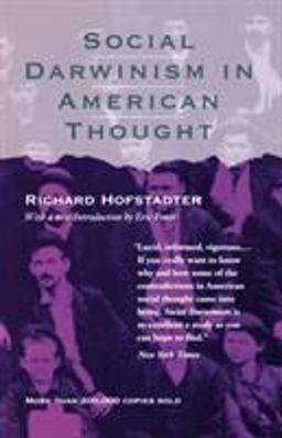 Social Darwinism in American Thought  9780807055038 Front Cover