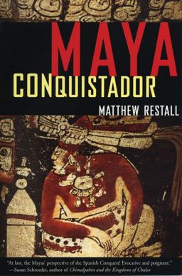 Maya Conquistador  9780807055076 Front Cover