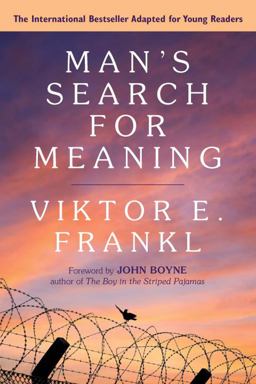 Man's Search for Meaning: Young Adult Edition Young Adult Edition  9780807067994 Front Cover