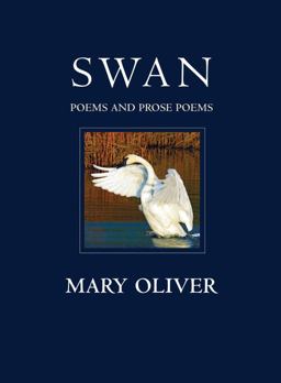 Swan Poems and Prose Poems  9780807069141 Front Cover