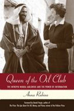 Queen of the Oil Club The Intrepid Wanda Jablonski and the Power of Information  9780807072776 Front Cover