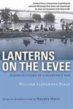 Lanterns on the Levee Recollections of a Planter's Son  9780807100721 Front Cover