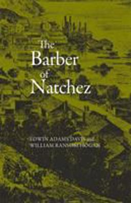 Barber of Natchez  9780807102121 Front Cover