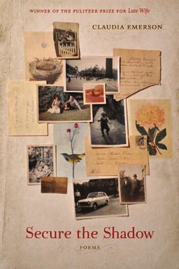 Secure the Shadow Poems  9780807143032 Front Cover