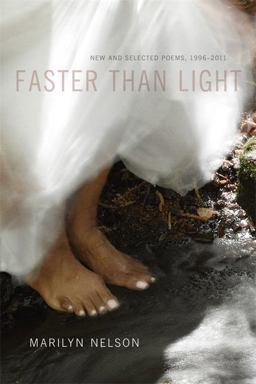 Faster Than Light: New and Selected Poems, 1996-2011  9780807147344 Front Cover