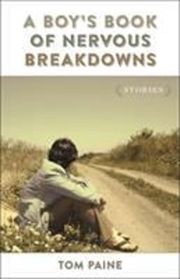 Boy's Book of Nervous Breakdowns Stories  9780807161241 Front Cover