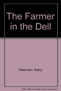 The Farmer in the Dell