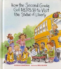 How the Second Grade Got $8,205. 50 to Visit the Statue of Liberty