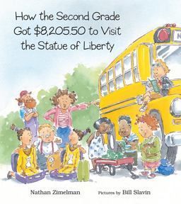How the Second Grade Got $8,205. 50 to Visit the Statue of Liberty