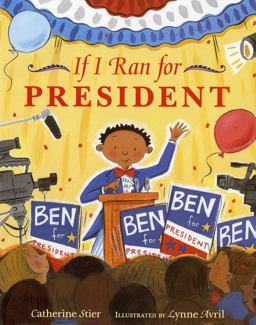 If I Ran for President  9780807535448 Front Cover