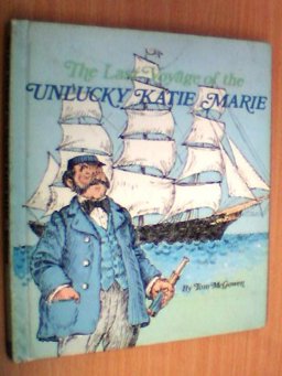 The Last Voyage of the Unlucky Katie Marie