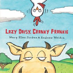 Lazy Daisy, Cranky Frankie Bedtime on the Farm  9780807544006 Front Cover
