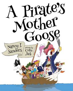 Pirate's Mother Goose  9780807565599 Front Cover