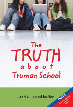 Truth about Truman School  9780807580967 Front Cover