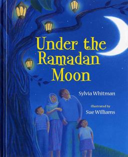 Under the Ramadan Moon  9780807583050 Front Cover