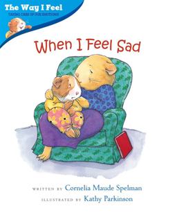 When I Feel Sad  9780807588994 Front Cover