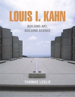 Louis I Kahn Building Art Building Science  9780807615409 Front Cover