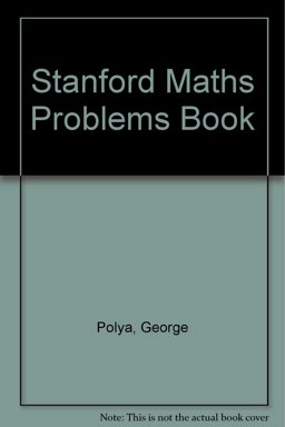 The Stanford Mathematics Problem Book