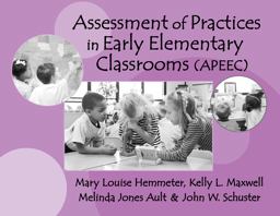 Assessment of Practices in Early Elementary Classrooms (APEEC)  9780807740613 Front Cover