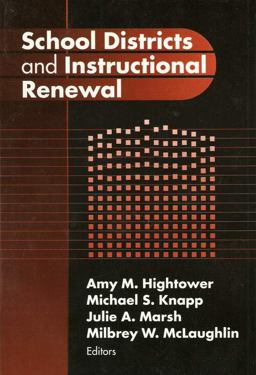 School Districts and Instructional Renewal