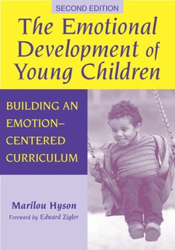 Emotional Development of Young Children Building an Emotion-Centred Curriculum 2nd 9780807743423 Front Cover