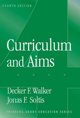 Curriculum and Aims 4th 9780807744956 Front Cover