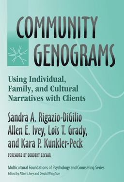 Community Genograms Using Individual, Family, and Cultural Narratives with Clients  9780807745533 Front Cover