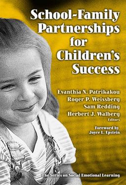 School-Family Partnerships for Children's Success  9780807746004 Front Cover