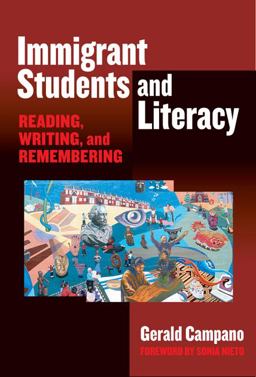 Immigrant Students and Literacy Reading, Writing, and Remembering  9780807747322 Front Cover
