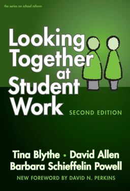Looking Together at Student Work 2nd 9780807748350 Front Cover