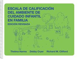 Escala de Calificacion Del Ambiente de Cuidado Infantil en Familia Escala de Calificacion Del Ambiente de Cuidado Infantil en Familia