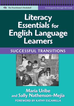 Literacy Essentials for English Language Learners Successful Transitions  9780807749043 Front Cover
