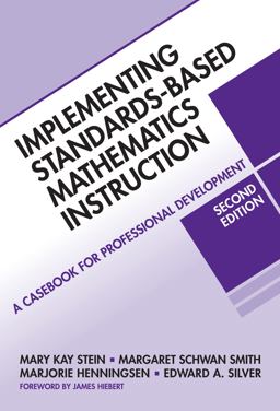 Implementing Standards-Based Mathematics Instruction A Casebook for Professional Development 2nd 9780807749579 Front Cover