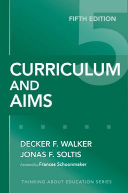Curriculum and Aims 5th 9780807749845 Front Cover