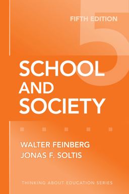 School and Society 5th 9780807749852 Front Cover