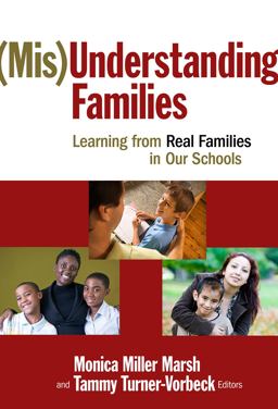 (Mis)understanding Families Learning from Real Families in Our Schools  9780807750377 Front Cover