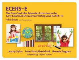 Ecers-E The Four Curricular Subscales Extension to the Early Childhood Environment Rating Scale (ECERS-R) 4th 9780807751503 Front Cover