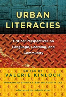 Urban Literacies Critical Perspectives on Language, Learning and Community  9780807751824 Front Cover