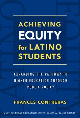 Achieving Equity for Latino Students Achieving Equity for Latino Students