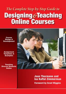 Complete Step-By-Step Guide to Designing and Teaching Online Courses  9780807753095 Front Cover