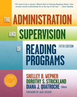 Administration and Supervision of Reading Programs 5th 9780807754801 Front Cover