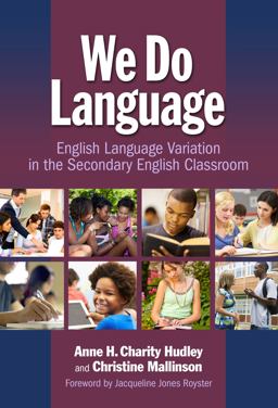 We Do Language English Language Variation in the Secondary English Classroom  9780807754986 Front Cover