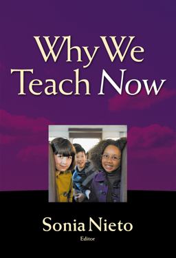 Why We Teach Now  9780807755877 Front Cover