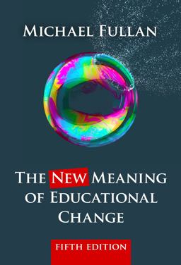 New Meaning of Educational Change 5th 9780807756805 Front Cover