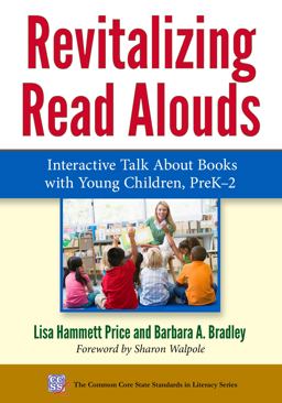Revitalizing Read Alouds Interactive Talk about Books with Young Children, PreK-2  9780807757635 Front Cover