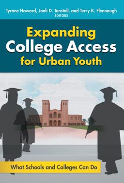 Expanding College Access for Urban Youth What Schools and Colleges Can Do  9780807757642 Front Cover
