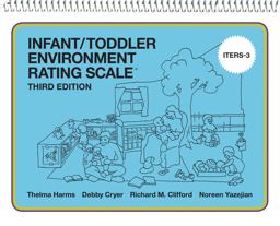 Infant/Toddler Environment Rating Scale (ITERS-3) 3rd 9780807758670 Front Cover