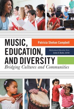Music, Education, and Diversity Bridging Cultures and Communities  9780807758823 Front Cover